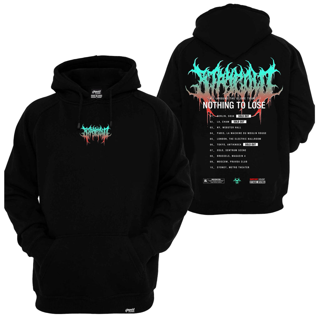 Nothing to Lose Tour 1.0. Hoodie