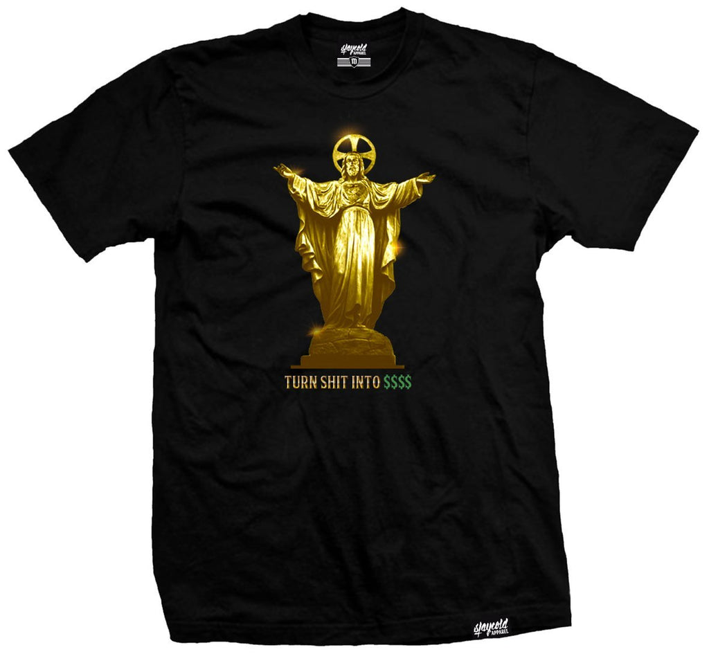 Turn Shit Into Money Tee