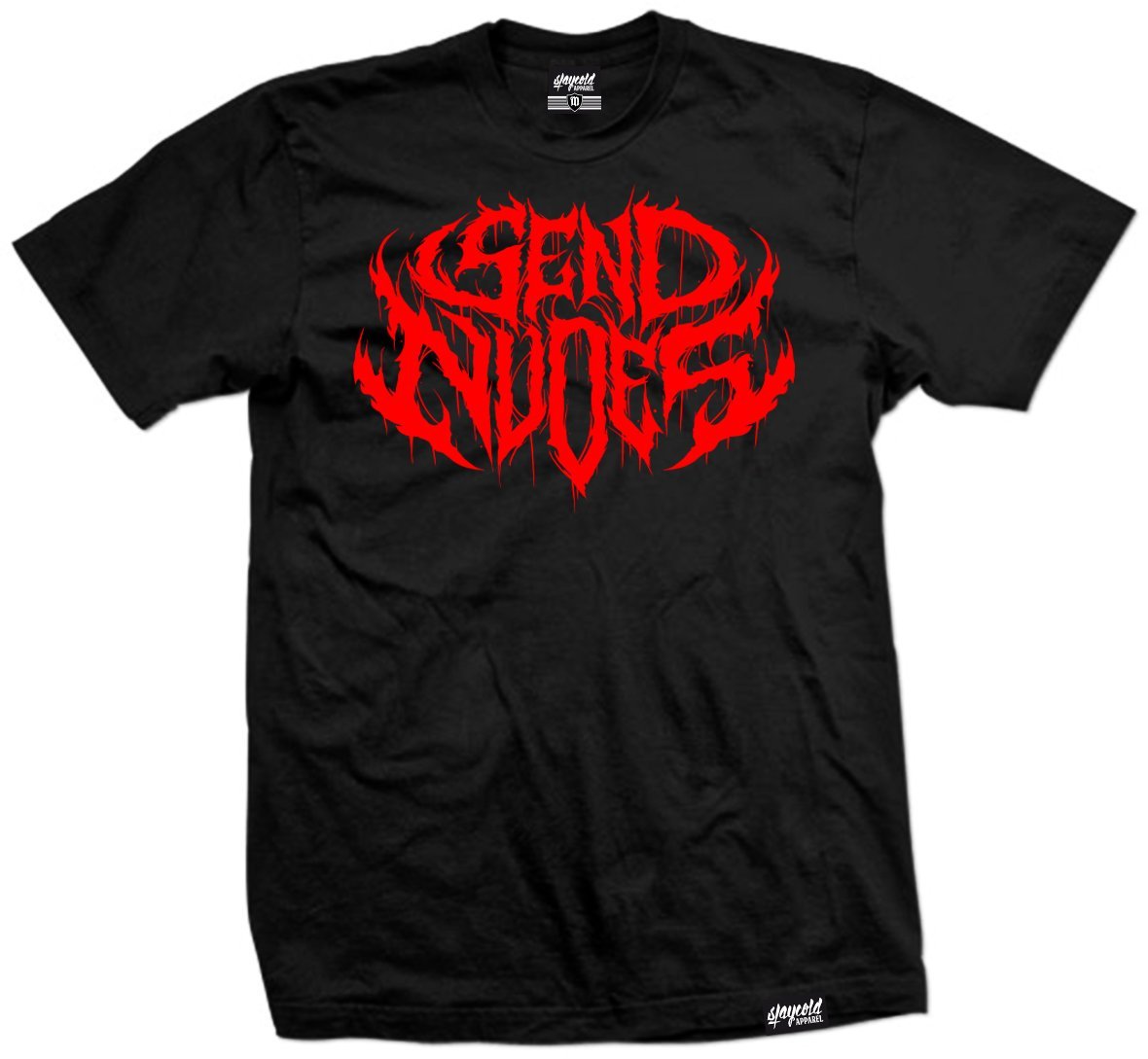 Send Nudes Tee